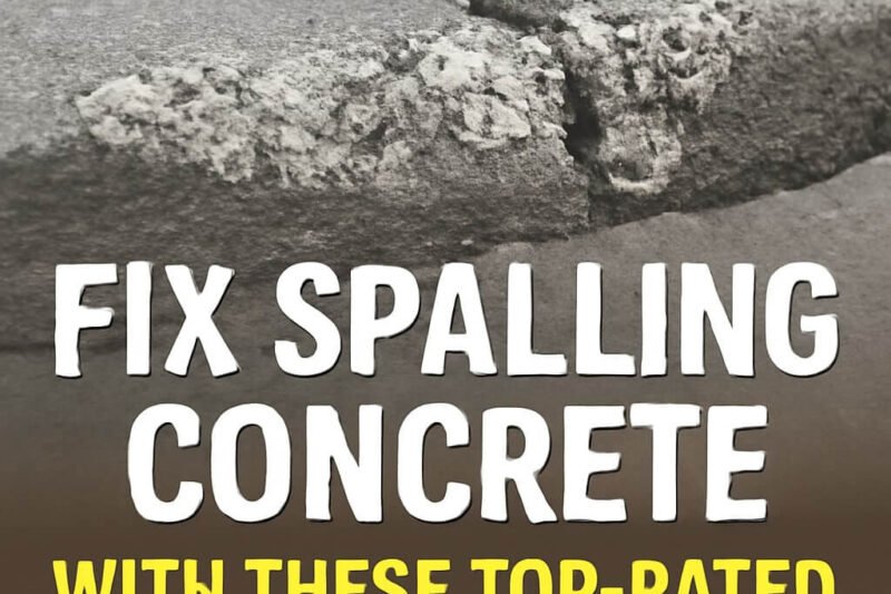 Fix Spalling Concrete with These Top-Rated Repair Kits: Ultimate Guide with 10 Powerful Solutions